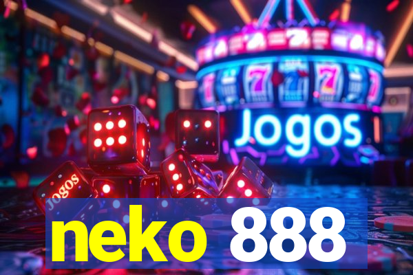 neko 888